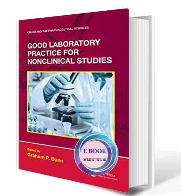 دانلود کتاب Good Laboratory Practice for Nonclinical Studies (Drugs and the Pharmaceutical Sciences) 1st Edition 2022  ( EPUB+PDF)